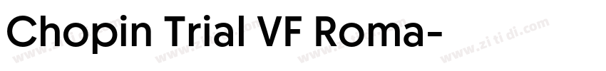 Chopin Trial VF Roma字体转换